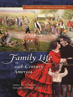 cover image of Family Life in 19th-Century America